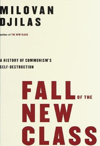 Cover of Fall of the new class by Milovan Đilas