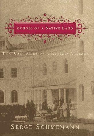 Cover of Echoes of a Native Land by Serge Schmemann