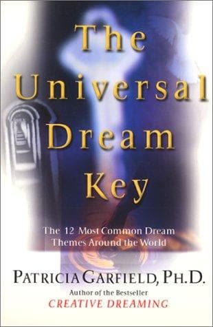 Cover of The Universal Dream Key by Patricia Garfield