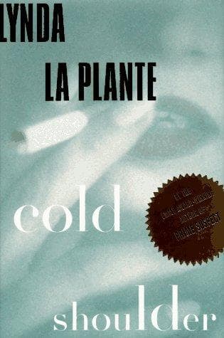 Cover of Cold shoulder by Lynda La Plante