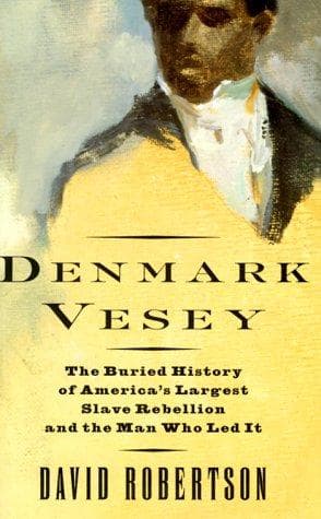 Cover of Denmark Vesey by Robertson, David