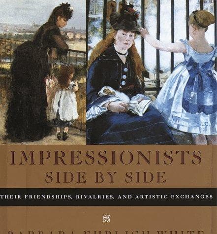 Cover of Impressionists side by side by Barbara Ehrlich White
