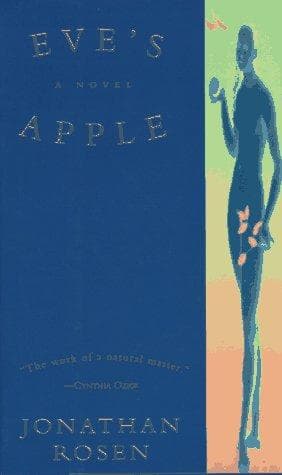 Cover of Eve's apple by Jonathan Rosen