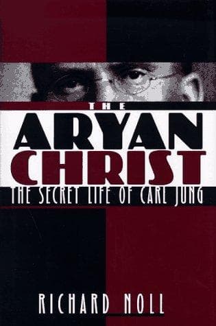 Cover of The Aryan Christ by Richard Noll