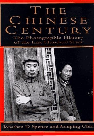 Cover of The Chinese century by Jonathan D. Spence