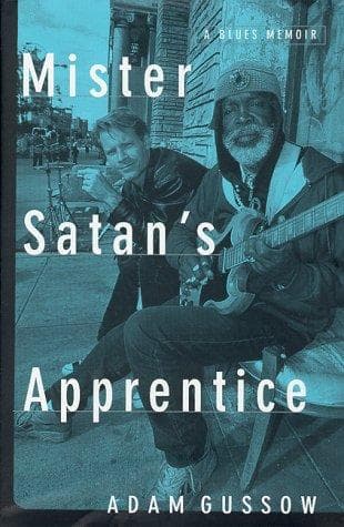 Cover of Mister Satan's apprentice by Adam Gussow