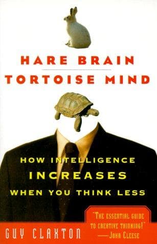 Cover of Hare Brain, Tortoise Mind by Guy Claxton