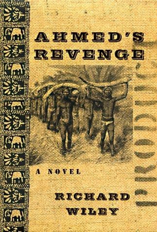 Cover of Ahmed's revenge by Richard Wiley