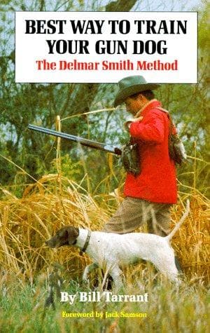 Cover of Best way to train your gun dog by Tarrant, Bill