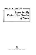 Cover of Stars in My Pocket Like Grains of Sand by Samuel R. Delany