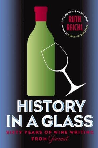 Cover of History in a Glass by Ruth Reichl
