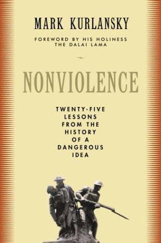 Cover of Nonviolence by Mark Kurlansky