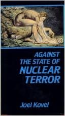 Cover of Against the state of nuclear terror by Joel Kovel