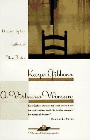 Cover of A virtuous woman by Kaye Gibbons