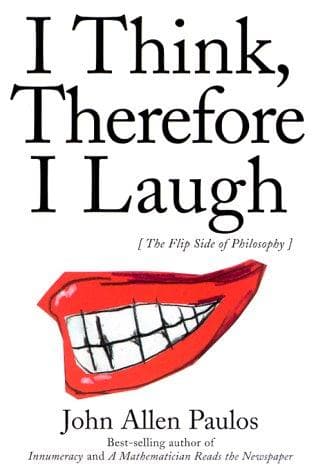 Cover of I Think, Therefore I Laugh by John Allen Paulos