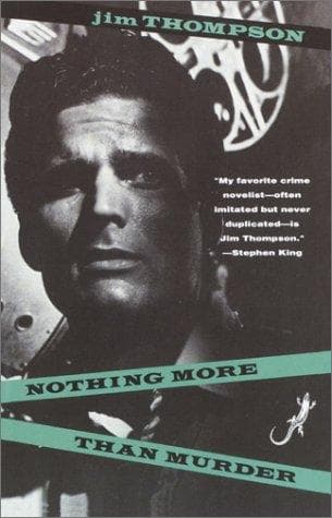 Cover of Nothing More than Murder by Jim Thompson