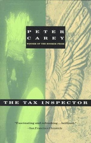 Cover of The tax inspector by Peter Carey