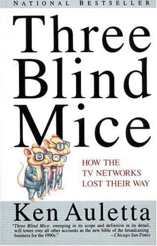 Cover of Three blind mice by Ken Auletta