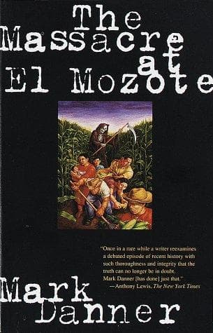 Cover of The massacre at El Mozote by Mark Danner