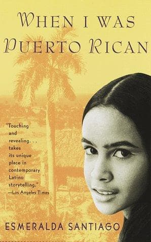 Cover of When I was Puerto Rican by Esmeralda Santiago