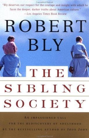 Cover of The sibling society by Robert Bly
