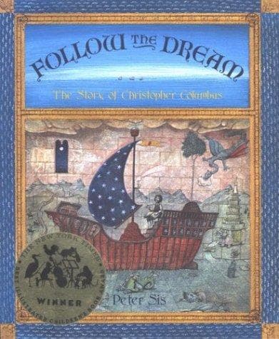 Cover of Follow the Dream by Peter Sís