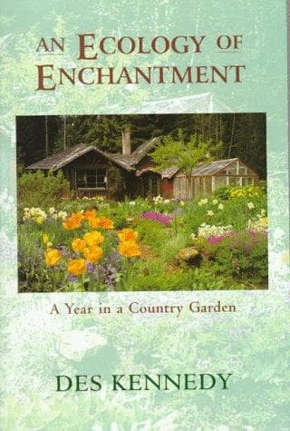 Cover of An Ecology of Enchantment by Des Kennedy