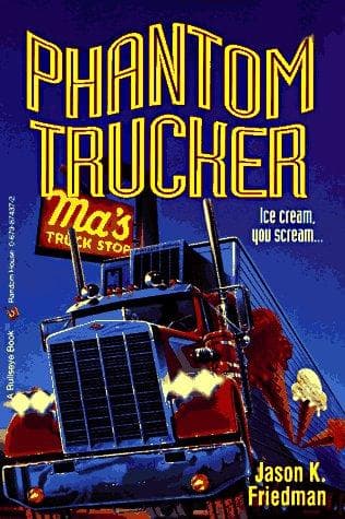 Cover of Phantom trucker by Jason Friedman