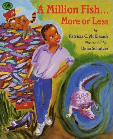 Cover of A Million Fish...More or Less by Patricia McKissack