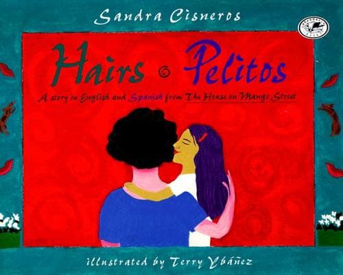 Cover of Hairs = by Sandra Cisneros