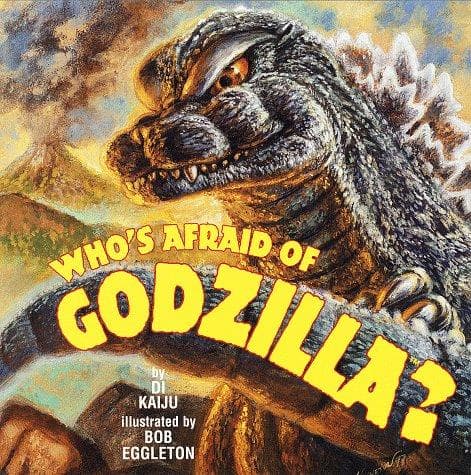 Cover of Who's afraid of Godzilla? by Di Kaiju