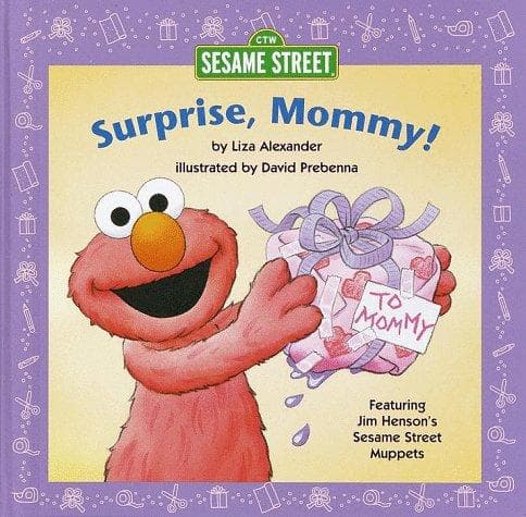 Cover of Surprise, Mommy! by Liza Alexander