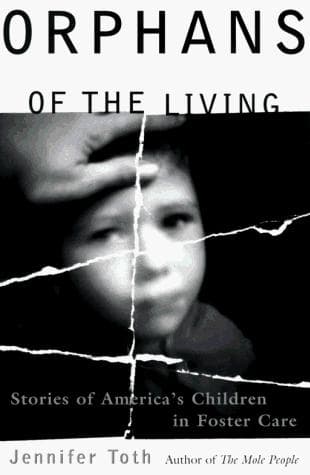 Cover of Orphans of the living by Jennifer Toth