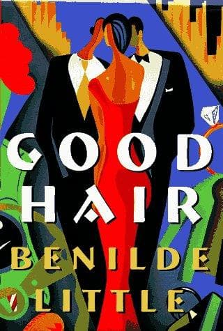 Cover of Good Hair by Benilde Little