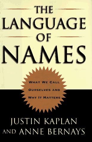 Cover of The language of names by Justin Kaplan