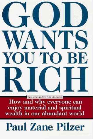 Cover of God Wants You to Be Rich by Paul Zane Pilzer