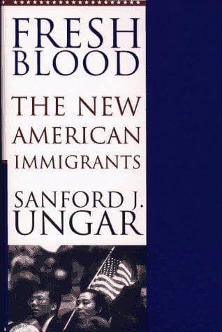 Cover of Fresh blood by Sanford J. Ungar