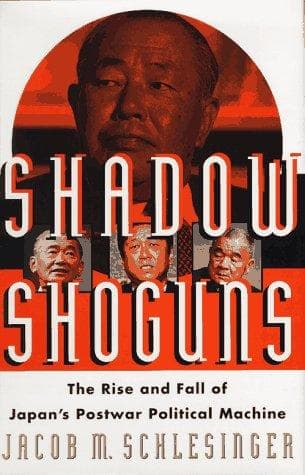 Cover of Shadow shoguns by Jacob M. Schlesinger