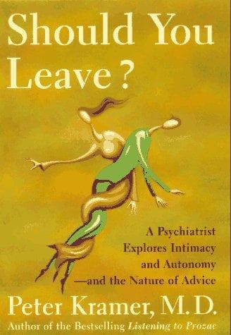 Cover of Should you leave? by Peter D. Kramer