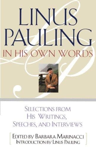 Cover of Linus Pauling in His Own Words by Barbara Marinacci