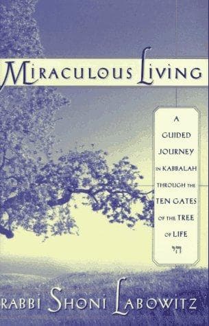 Cover of Miraculous Living by Shoni Labowitz