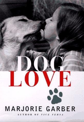 Cover of Dog love by Marjorie B. Garber