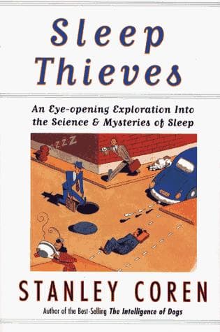 Cover of Sleep thieves by Stanley Coren