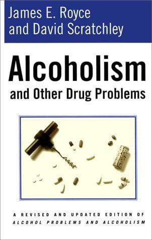 Cover of Alcoholism and other drug problems by James E. Royce