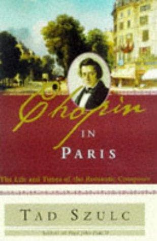 Cover of Chopin in Paris by Tad Szulc