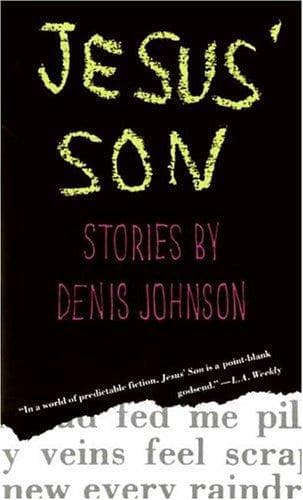Cover of Jesus’ Son by Denis Johnson