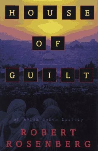 Cover of House of guilt by Rosenberg, Robert