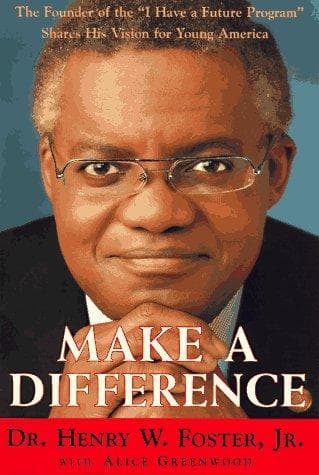 Cover of Make a difference by Henry W. Foster