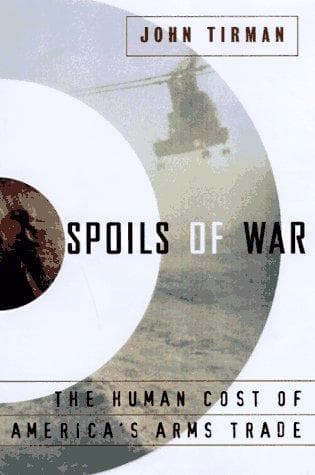 Cover of Spoils of war by John Tirman