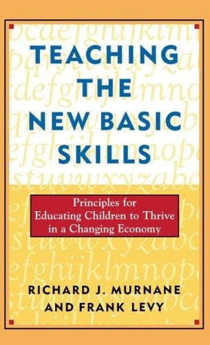 Cover of Teaching the new basic skills by Richard J. Murnane